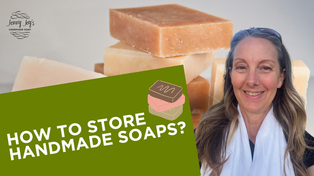How to store handmade soaps